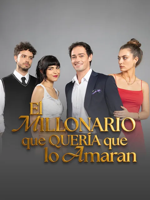 El millonario que quería que lo amaran