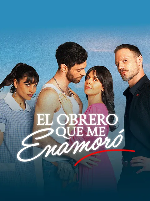 El obrero que me enamoró